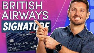 British Airways Visa Signature Card (Overview)