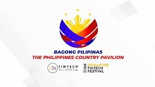 FinTech Alliance Bagong Pilipinas The Philippines Country Pavilion at SFF 2023