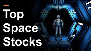 Top Space Stocks | And a Rocket Lab Analysis