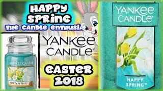 Yankee Candle - HAPPY SPRING - 2018 Spring Fragrance In-Depth Review US & UK
