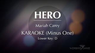 Hero - Mariah Carey| Karaoke (Lower Key)