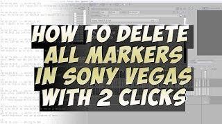 How to delete all markers in Sony Vegas - Tutorial