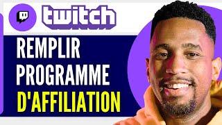 Comment Remplir Le Programme D'affiliation Twitch (2024)