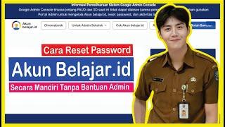 Cara Reset Password Akun Belajar.id Mandiri Tanpa Bantuan Admin Sekolah