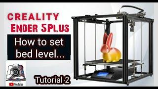 How to set bed level in 3d printer... | creality ender 5 plus|