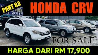 4 PUKULAN HONDA CR-V PECAH HARGA | HONDA SUV BAWAH RM40K | CR-V LAMA ADA BENDA RARE DATANG SOBAT