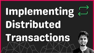 Implementing Distributed Transactions using Two Phase Commit Protocol