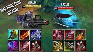 MACHINE GUN BRAUM vs YASUO FULL BUILD FIGHTS & Best Pentakills!