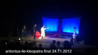 Antonius ile Kleopatra - Final. İzmir