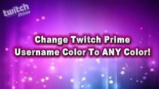 How-To Change Twitch Prime Username To ANY color! Using HTML Color Codes