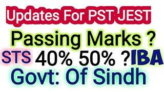 PST JEST Updates | Passing Marks? 40% 50% Per Subject ? | Over All passing marks For PST JEST | STS