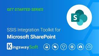 SSIS Integration Toolkit for Microsoft SharePoint - Get Started