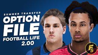 Option File Summer Transfer v1 - Football Life 2024 v2.00