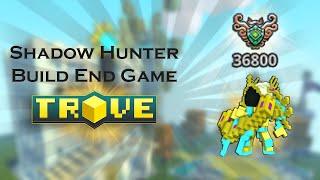Trove - End Game Class / Shadow Hunter 36k PR / Insane Build in delve and uber 10 (PC)