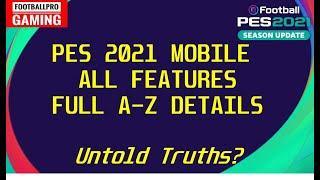 PES 2021 Mobile All New Features (Mythbusters)