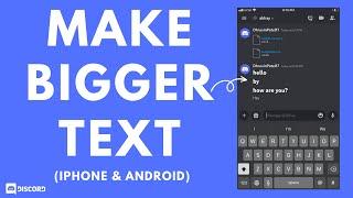 How to Make BIG Text in Discord (iPhone & Android)