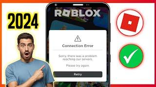 How to Fix Roblox Sorry, there was a problem reaching our servers | Roblox Server Down Again (2024)