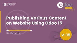 Publishing Various Content on Website Using Odoo 15 | Odoo Functional videos