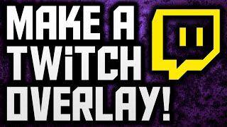 How To Make A Twitch Overlay With Photoshop! (Stream Overlay Tutorial)