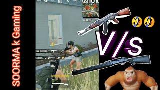 Soorma k gaming || shotgun V/s AK 47