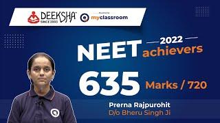 NEET 2022  Result | Prerna Rajpurohit | Marks 635 /720 | from Deeksha Classes Jodhpur