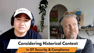 Managing Historical Data for OT Security & Compliance