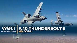 A-10 Thunderbolt II - Der Erdkampf-Jet (N24-Doku) HD