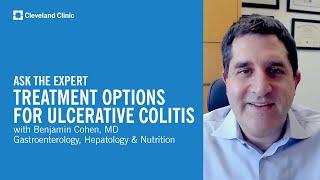 Treatment Options for Ulcerative Colitis | Ask Cleveland Clinic's Expert