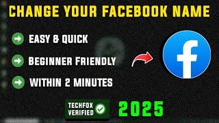 How to Change Your Facebook Account Name in 2025 - Full Guide