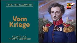 Vom Kriege (Komplettes Hörbuch) - Carl von Clausewitz / Thomas Gehringer