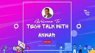 Tech Talk with Anwar Intro Card New