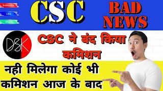 CSC Vle Bad News / No Commission On Bill Payment