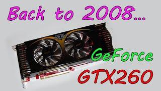 GeForce GTX260 - видеокарта времен, когда ЭМО еще не вымерли.