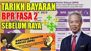 Tarikh Bayaran BPR FASA 2 Bantuan Prihatin Rakyat