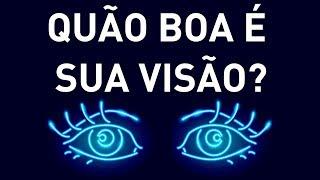 Um Teste Simples Para Verificar Sua Visão