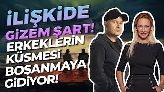 Kıskançlık Tedavi Edilmeli! Eski Sevgiliye Şans Verilir Mi? Erkekler Ne İster? | Adil Yıldırım