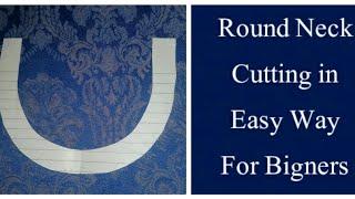 How to cut Round neck | Round neck Cutting in Easy Way for Bigners