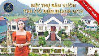 Khám phá BIỆT THỰ 1 TẦNG TÂN CỔ ĐIỂN với không gian sống hoàn hảo tại Ninh Bình