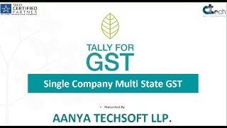 Maintain Single Company Multi State GST Module in Tally software