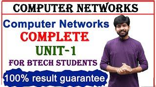 unit 1 | computer networks subject | computer networks subject complete unit 1 for btech, CN subject