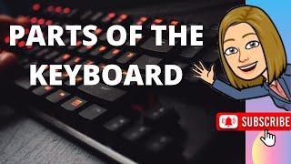 PARTS OF THE KEYBOARD | COMPUTER 3 | Teacher Lee YT