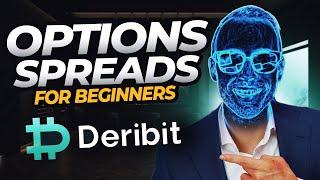 Options Spreads Trading for Beginners 2024 (How to use Deribit)