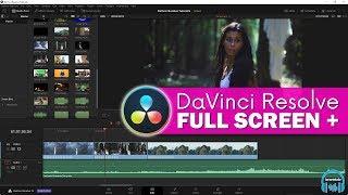 DaVinci Resolve - Full Screen Playback & More (Cinema, Full Screen, Enhanced Viewer)