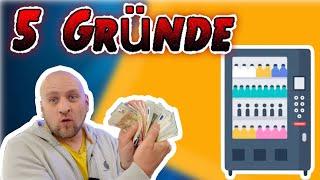 5 Gründe Selbständig machen Snackautomaten kaufen ! 