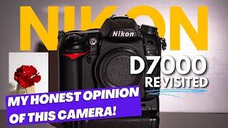 Nikon D7000: What I Now Know About This Camera!