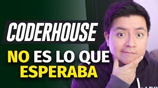 Mi experiencia probando CODERHOUSE, ¿Qué de diferente ofrece?