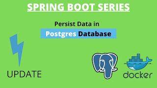 Spring Boot Tutorial - Update Database and docker command #16