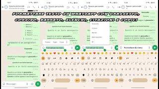 Formattare testo su WhatsApp con grassetto, corsivo, barrato, elenchi, citazioni, monospazio, codici