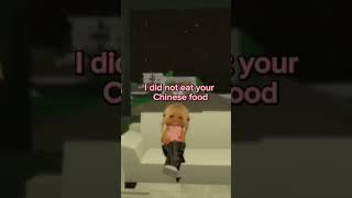 I know you ate my Chinese food #shorts #roblox #fyp @unicorn_akeesha109