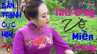 THƯƠNG VỀ MIỀN TRUNG - ĐÀN TRANH (Bolero Bất Hủ) - Nghệ Sĩ Đàn Tranh Hương Đức